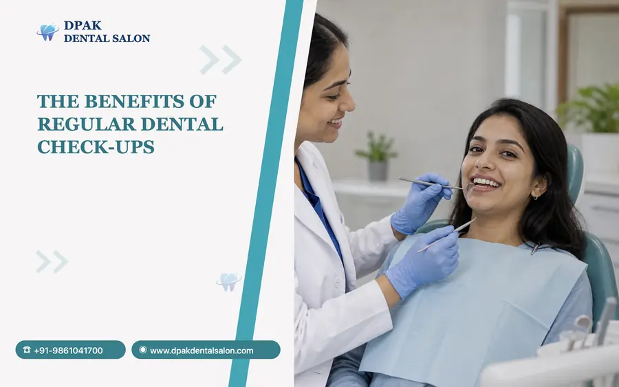 The Benefits of Regular Dental Check-Ups