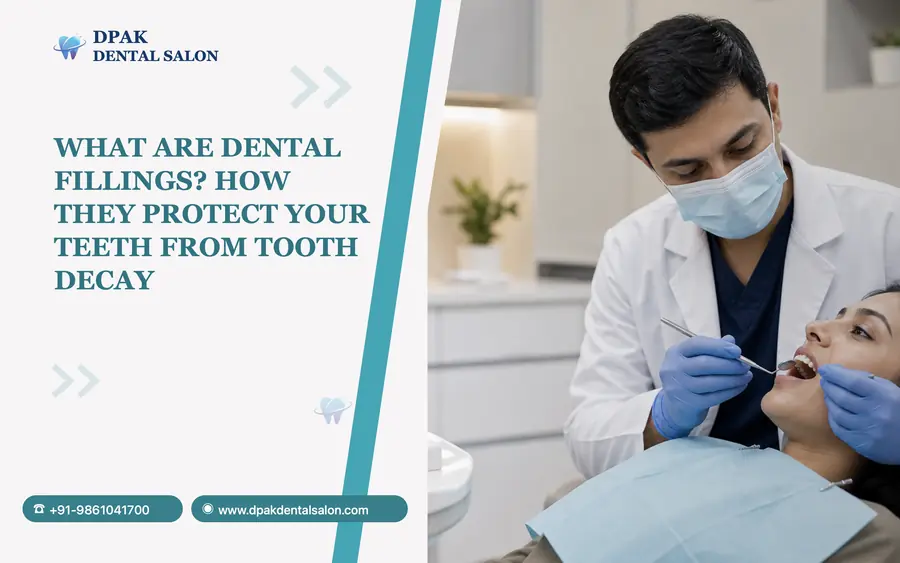 What Are Dental Fillings? How They Protect Your Teeth from Tooth Decay