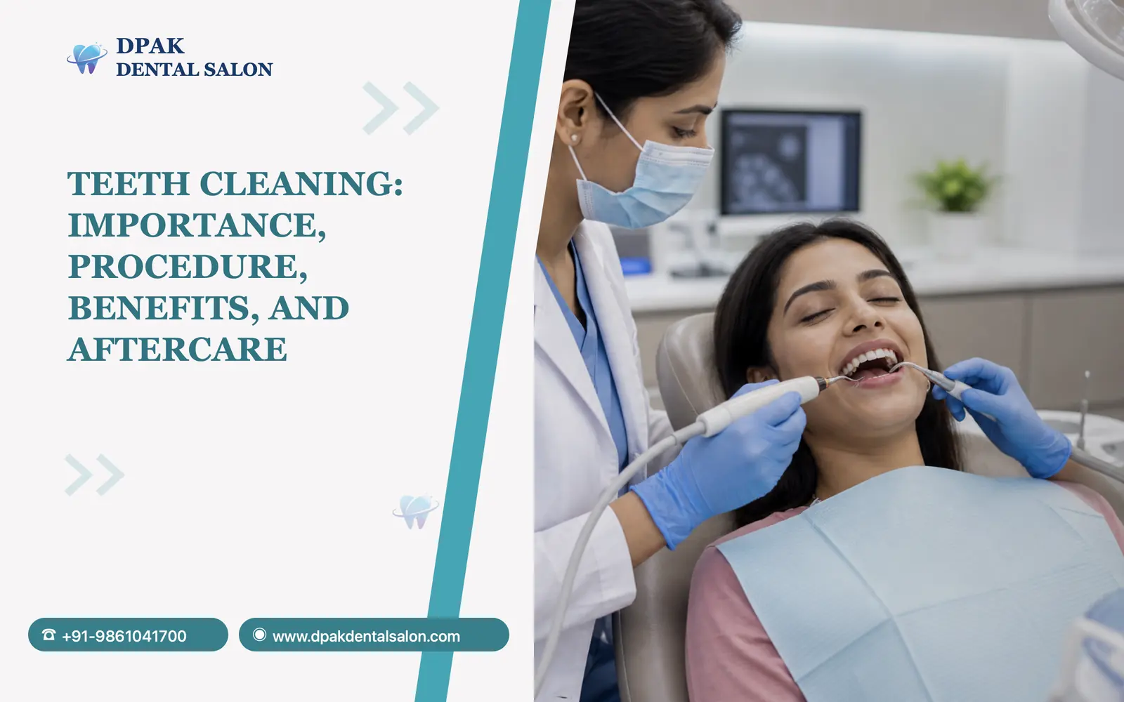 Teeth Cleaning: Importance, Procedure, Benefits, and Aftercare