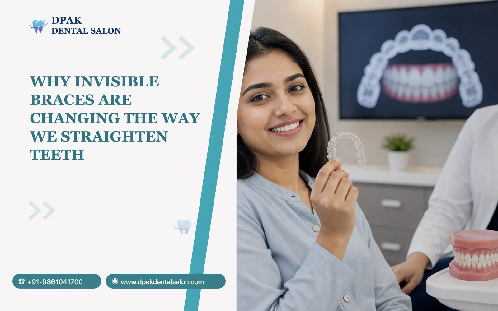 Why Invisible Braces Are Changing the Way We Straighten Teeth